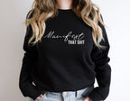 Manifest That Shit Sweatshirt in Black – manifestation pullover sweatshirt, spiritual gift for women