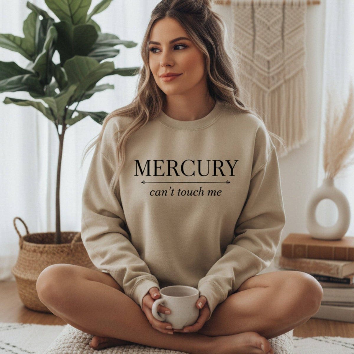 Mercury Can't Touch Me Sweatshirt in Sand – astrology gift for women, mercury retrograde crewneck sweatshirt