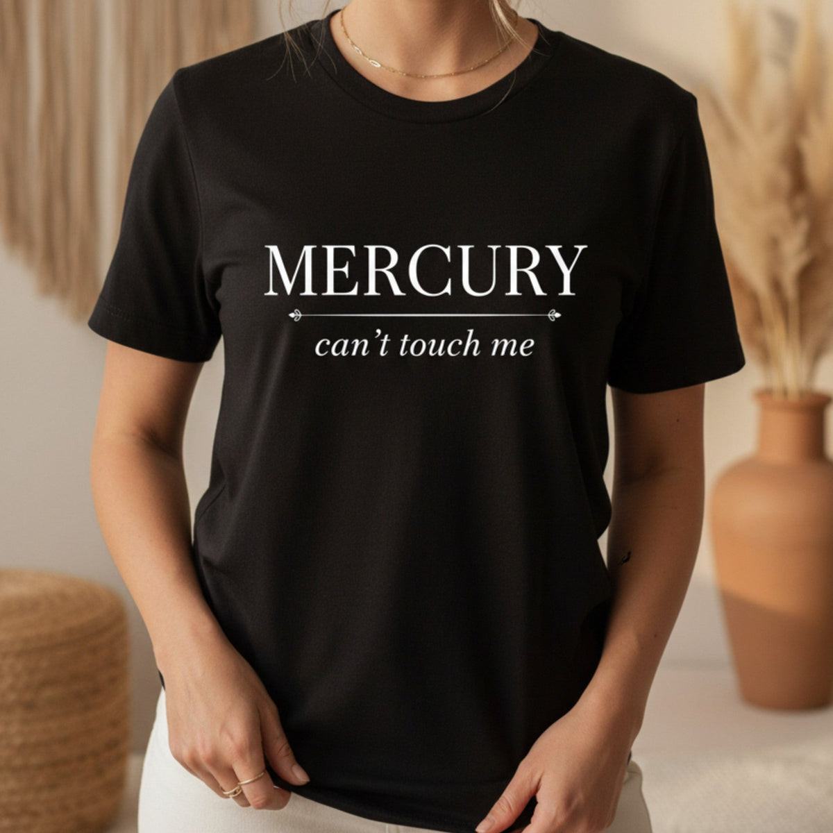 Mercury Can't Touch Me T-Shirt in Black – mercury retrograde graphic tee, astrology gift for women
