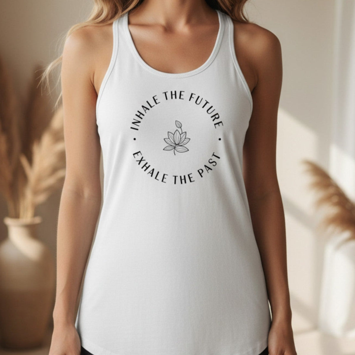 Inhale the Future Exhale the Past racerback in white – spiritual yoga gift, mindfulness women's tank