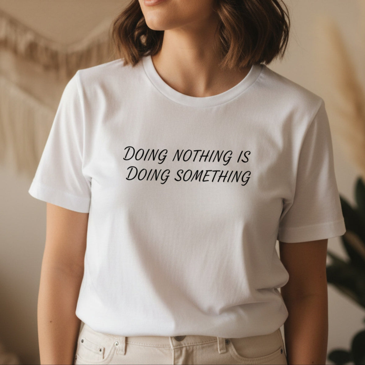 Doing Nothing Is Doing Something T-Shirt in White – self-care spiritual tee for women, heat-pressed in Canada