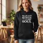 Hustle and soul pullover hoodie for women – spiritual entrepreneur gift
